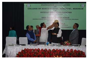 Union Minister of Agriculture and Farmers Welfare laid foundation stone of the College of Horticulture, Thenzawl